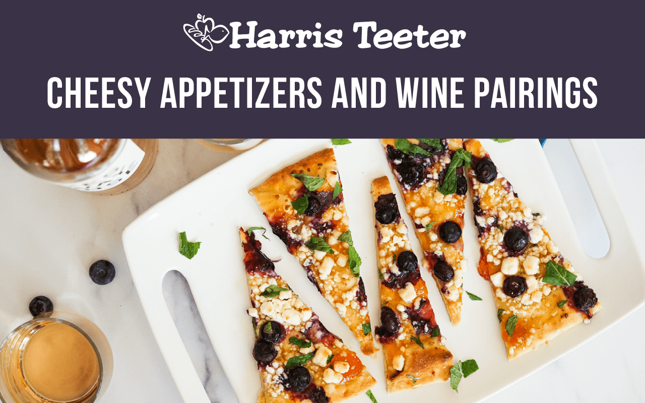 Cheesy Appetizers and Wine Pairings